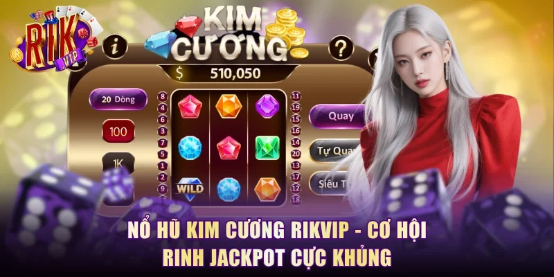 Nổ Hũ Kim Cương